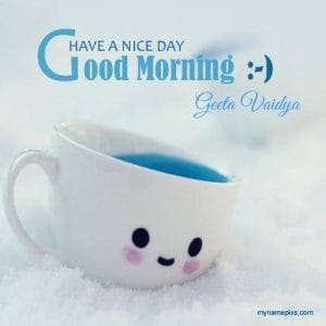 good morning have a blessed day